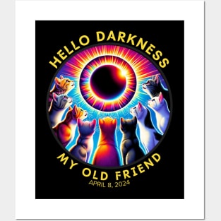 Solar Eclipse Cats April 08, 2024 Hello Darkness My Old Friend Posters and Art